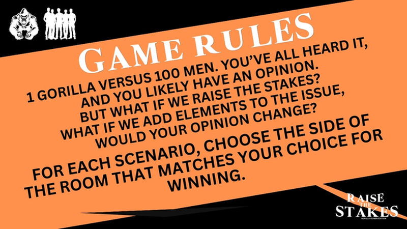 Raise The Stakes: Gorilla Vs Men Edition